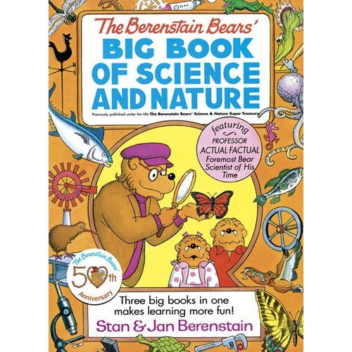 Berenstain Bears' Big Book of Science and Nature